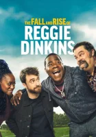 смотреть онлайн Падение и взлёт Реджи Динкинса сериал 1 сезон бесплатно в HD