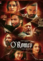 смотреть онлайн О'Ромео (2026) бесплатно в HD 